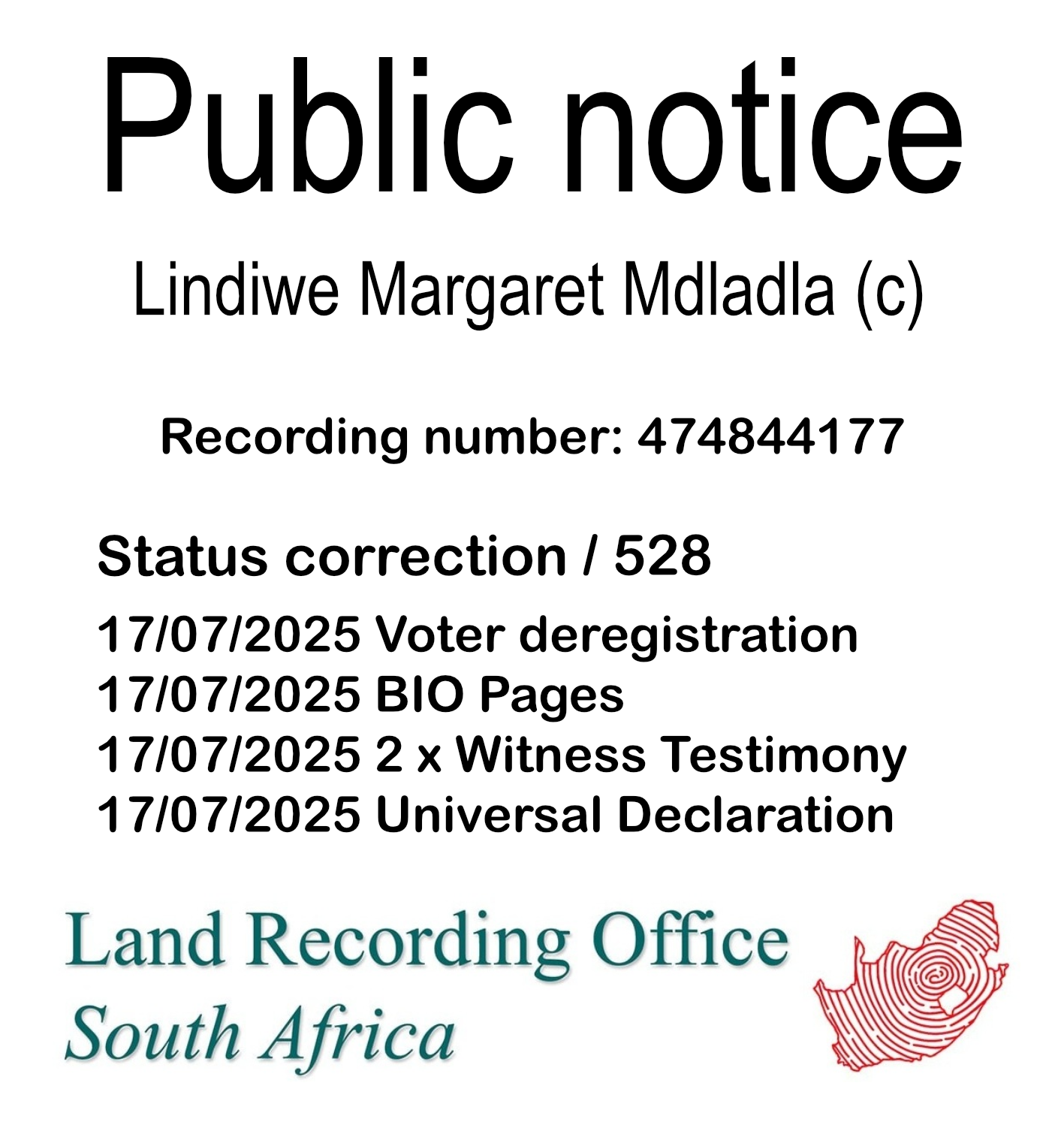Public notice Lindiwe Margaret Mdladla (c) Recording number 474844177
